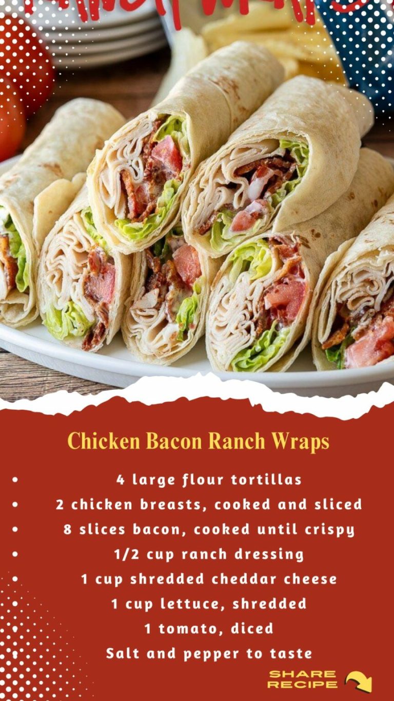 Chicken Bacon Ranch Wraps